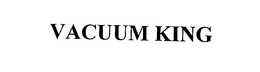 VACUUM KING trademark