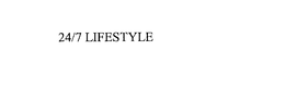 24/7 LIFESTYLE trademark