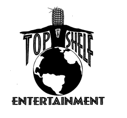 TOP SHELF ENTERTAINMENT trademark