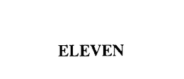 ELEVEN trademark