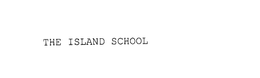 THE ISLAND SCHOOL trademark