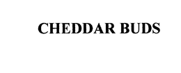 CHEDDAR BUDS trademark