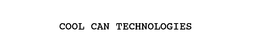 COOL CAN TECHNOLOGIES trademark
