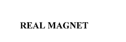 REAL MAGNET trademark