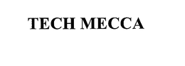 TECH MECCA trademark