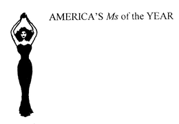 AMERICA'S MS OF THE YEAR trademark