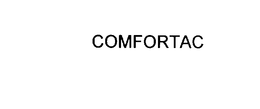 COMFORTAC trademark