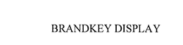 BRANDKEY DISPLAY trademark