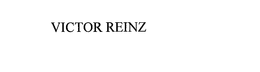 VICTOR REINZ trademark