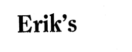 ERIK'S trademark