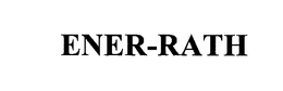 ENER-RATH trademark