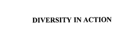 DIVERSITY IN ACTION trademark