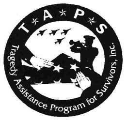 TRAGEDY ASSISTANCE PROGRAM FOR SURVIVORS, INC. T*A*P*S trademark