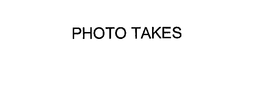 PHOTO TAKES trademark