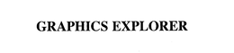 GRAPHICS EXPLORER trademark