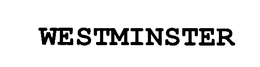 WESTMINSTER trademark