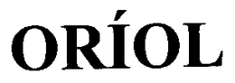 ORIOL trademark