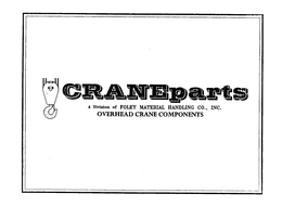 CRANEPARTS A DIVISION OF FOLEY MATERIAL HANDLING CO., INC.  OVERHEAD CRANE COMPONENTS trademark
