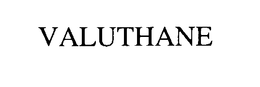 VALUTHANE trademark