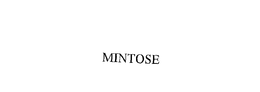 MINTOSE trademark