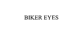 BIKER EYES trademark