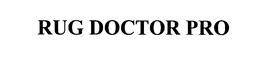 RUG DOCTOR PRO trademark