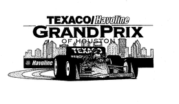 TEXACO/HAVOLINE GRAND PRIX OF HOUSTON trademark