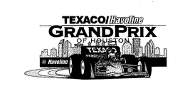TEXACO/HAVOLINE GRAND PRIX OF HOUSTON trademark