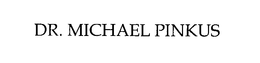 DR. MICHAEL PINKUS trademark