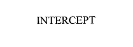 INTERCEPT trademark