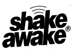 SHAKE AWAKE THE VIBRATING ALARM CLOCK trademark