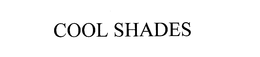 COOL SHADES trademark