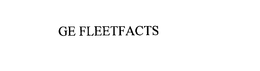 GE FLEETFACTS trademark