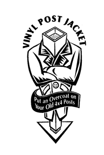 VINYL POST JACKET PUT AN OVERCOAT ON YOUR OLD 4X4 POSTS trademark
