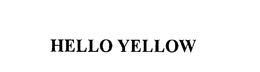 HELLO YELLOW trademark