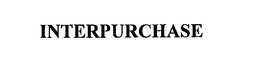 INTERPURCHASE trademark