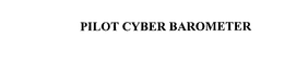 PILOT CYBER BAROMETER trademark