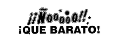 ¡¡Ñ00000!! ¡QUE BARATO! trademark
