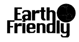 EARTH FRIENDLY trademark