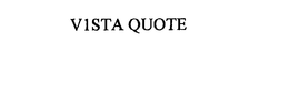 V1STA QUOTE trademark