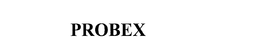 PROBEX trademark
