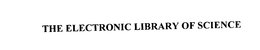 THE ELECTRONIC LIBRARY OF SCIENCE trademark