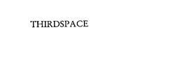 THIRDSPACE trademark