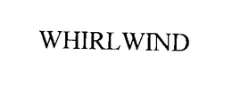 WHIRLWIND trademark
