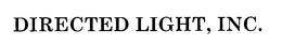 DIRECTED LIGHT, INC. trademark