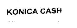 KONICA CASH trademark