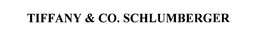 TIFFANY & CO. SCHLUMBERGER trademark