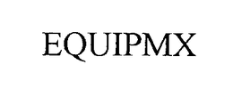 EQUIPMX trademark