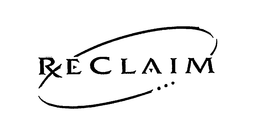 RECLAIM trademark