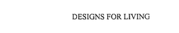 DESIGNS FOR LIVING trademark